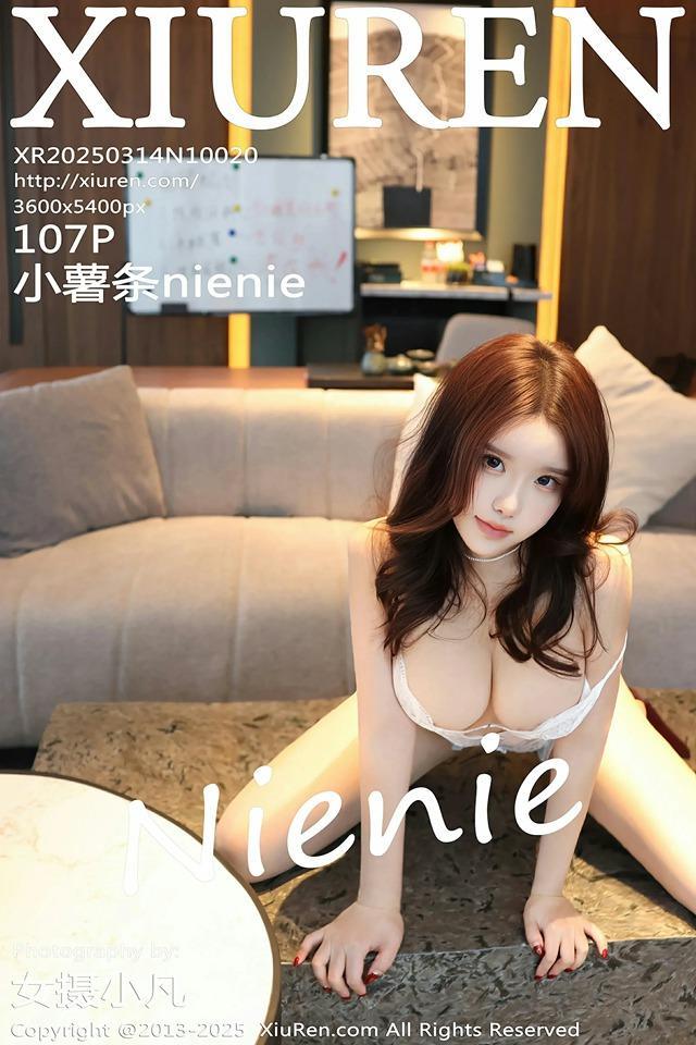 [Xiuren秀人网]2025.03.14 NO.10020 小薯条nienie[107+1P/0.99GB]-1